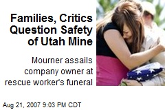 Families, Critics Question Safety of Utah Mine