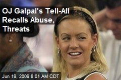 OJ Galpal's Tell-All Recalls Abuse, Threats