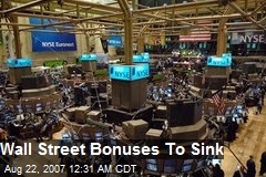 Wall Street Bonuses To Sink
