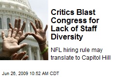 Critics Blast Congress for Lack of Staff Diversity