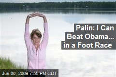Palin: I Can Beat Obama... in a Foot Race