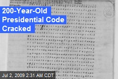 200-Year-Old Presidential Code Cracked