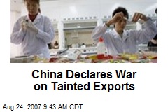 China Declares War on Tainted Exports