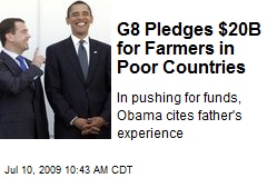G8 Pledges $20B for Farmers in Poor Countries