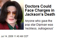 Doctors Could Face Charges in Jackson's Death