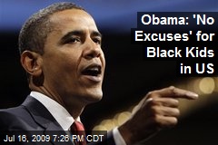 Obama: 'No Excuses' for Black Kids in US