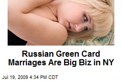 Russian Green Card Marriages Are Big Biz in NY
