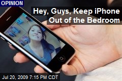 Hey, Guys, Keep iPhone Out of the Bedroom