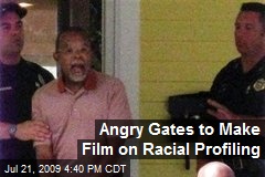 Angry Gates to Make Film on Racial Profiling