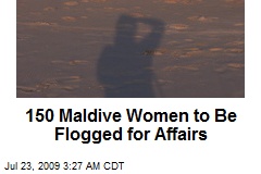 150 Maldive Women to Be Flogged for Affairs