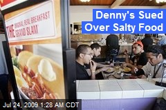 Denny's Sued Over Salty Food