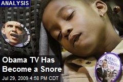 Obama TV Has Become a Snore