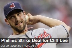Phillies Strike Deal for Cliff Lee