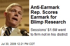 Anti-Earmark Rep. Scores Earmark for Blimp Research