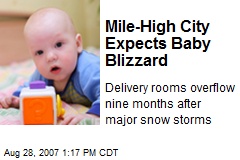 Mile-High City Expects Baby Blizzard