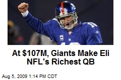 At $107M, Giants Make Eli NFL's Richest QB
