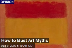 How to Bust Art Myths