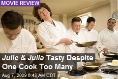 Julie &amp; Julia Tasty Despite One Cook Too Many