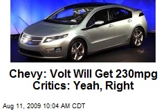 Chevy: Volt Will Get 230mpg Critics: Yeah, Right