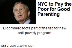 NYC to Pay the Poor for Good Parenting