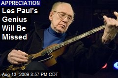 Les Paul's Genius Will Be Missed