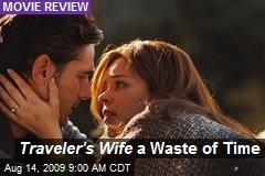 Traveler's Wife a Waste of Time
