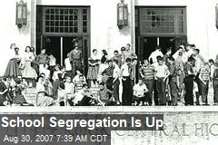 School Segregation Is Up