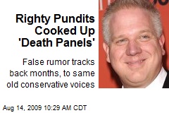 Righty Pundits Cooked Up 'Death Panels'