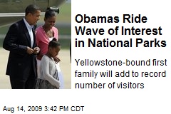 Obamas Ride Wave of Interest in National Parks