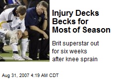 Injury Decks Becks for Most of Season