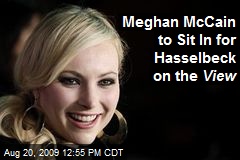 Meghan McCain to Sit In for Hasselbeck on the View
