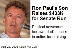 Ron Paul's Son Raises $433K for Senate Run