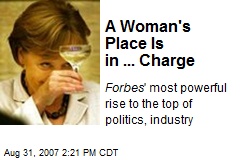 A Woman's Place Is in ... Charge