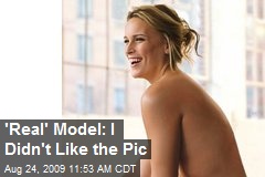 'Real' Model: I Didn't Like the Pic