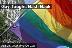 Gay Toughs Bash Back
