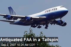 Antiquated FAA in a Tailspin