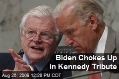 Biden Chokes Up in Kennedy Tribute