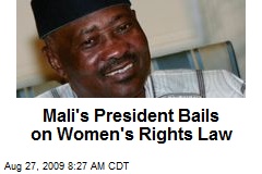 Mali's President Bails on Women's Rights Law