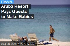 Aruba Resort Pays Guests to Make Babies