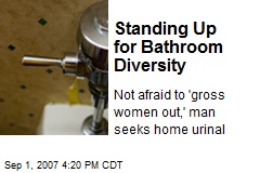 Standing Up for Bathroom Diversity