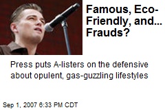 Famous, Eco-Friendly, and... Frauds?