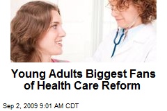 Young Adults Biggest Fans of Health Care Reform