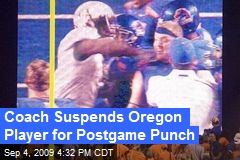 Coach Suspends Oregon Player for Postgame Punch
