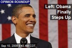 Left: Obama Finally Steps Up