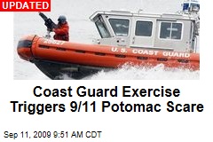 Coast Guard Exercise Triggers 9/11 Potomac Scare