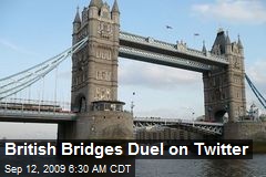 British Bridges Duel on Twitter