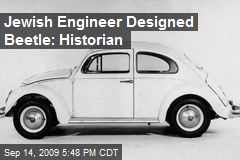 Jewish Engineer Designed Beetle: Historian