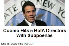 Cuomo Hits 5 BofA Directors With Subpoenas