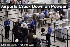 Airports Crack Down on Powder