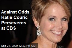 Against Odds, Katie Couric Perseveres at CBS